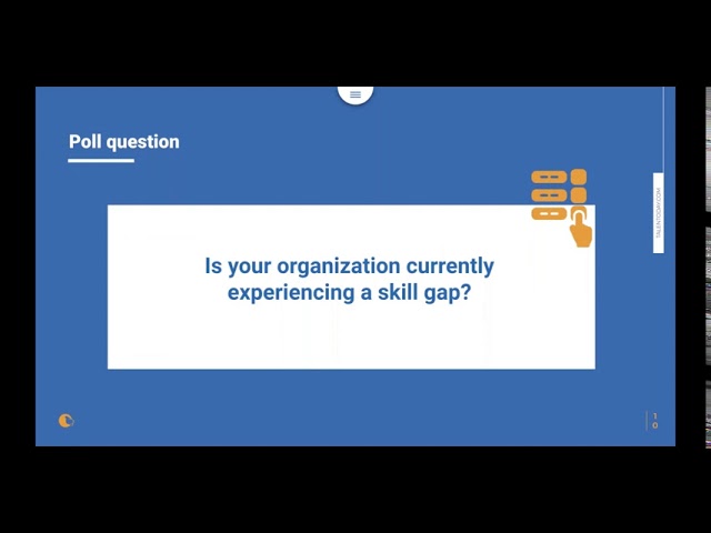 Is your organization currently experiencing a skill gap